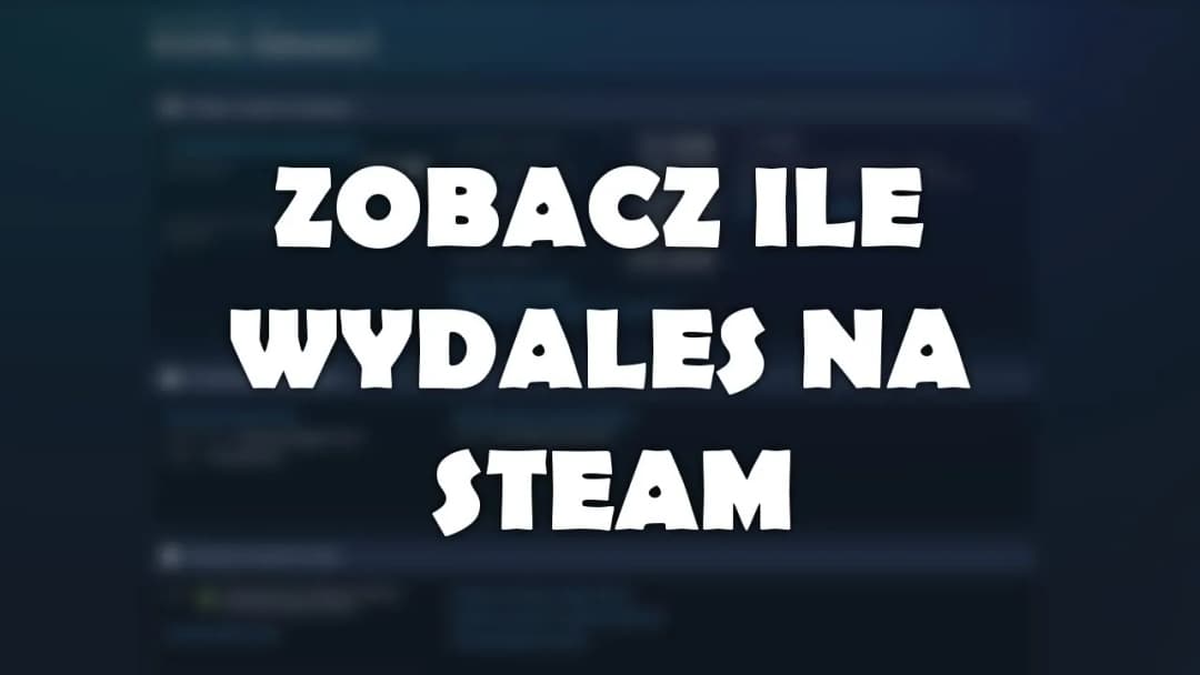Ukryty koszt Steam: Sprawdź swoje całkowite wydatki bez wysiłku
